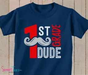 1st Grade Shirt Hip Shirt Boy Navy Tshirt First Grade Dude Kids Hip Back to School Shirt Mustache