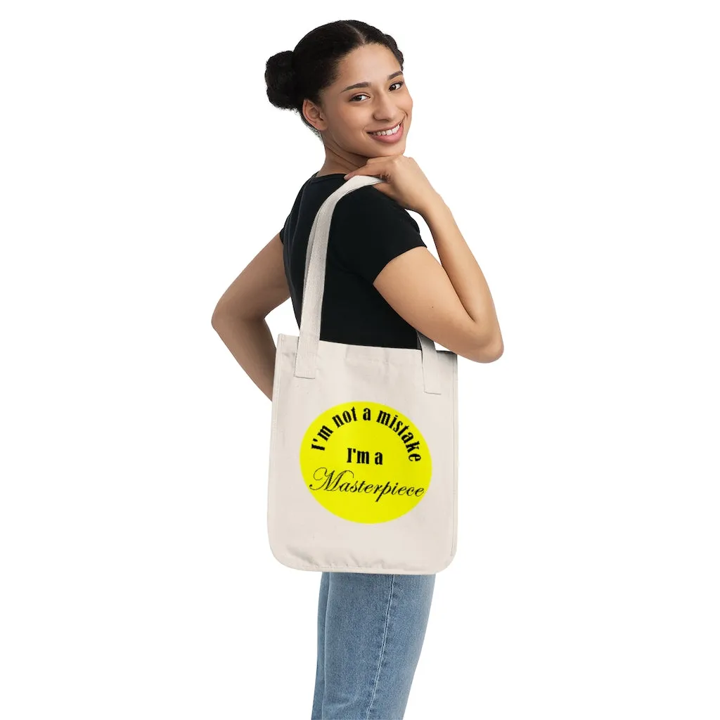 Eco-friendly Organic Canvas Tote Bag - I'm Not a Mistake